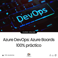 Azure DevOps: Azure Boards 100% práctico - G - Talent.Net