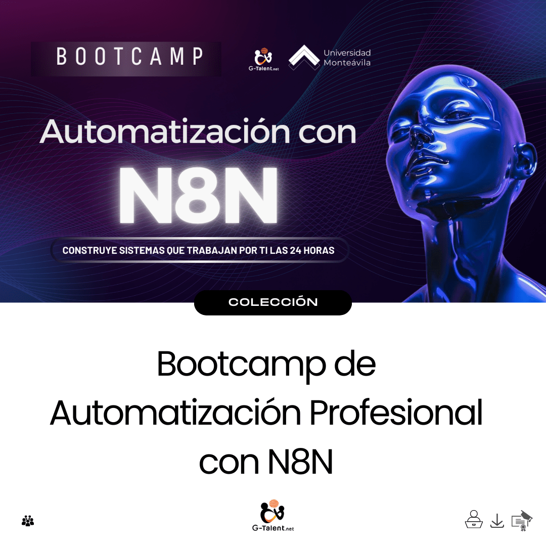 Bootcamp de Automatización Profesional con n8n - G - Talent.Net