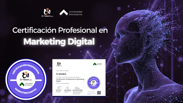 Certificación Profesional en Marketing Digital - G - Talent.Net
