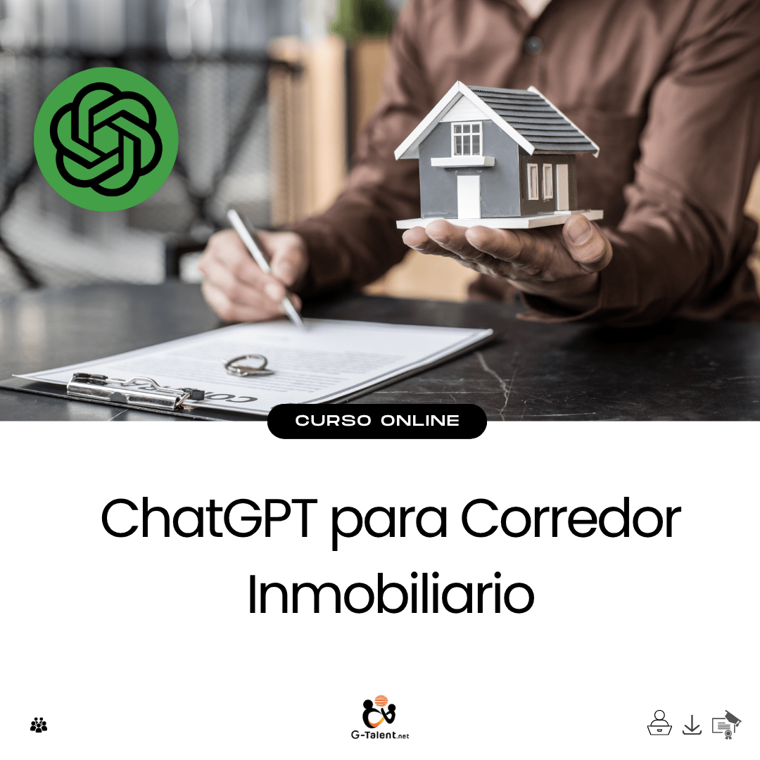 ChatGPT para Corredor Inmobiliario - G - Talent.Net