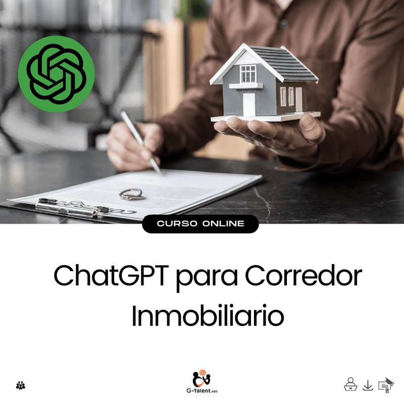 ChatGPT para Corredor Inmobiliario - G - Talent.Net