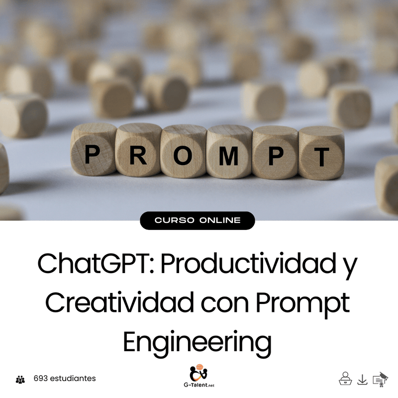 ChatGPT: Productividad y Creatividad con Prompt Engineering - G - Talent.Net