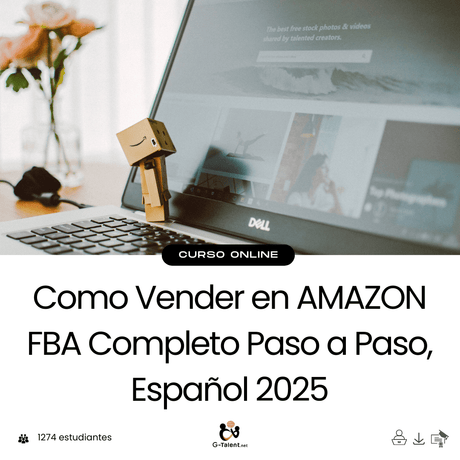 Cómo Vender en Amazon FBA: Guía Completa 2025 - G - Talent.Net