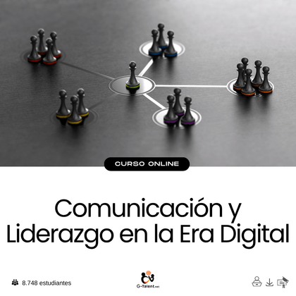 Comunicación y Liderazgo en la Era Digital - G - Talent.Net