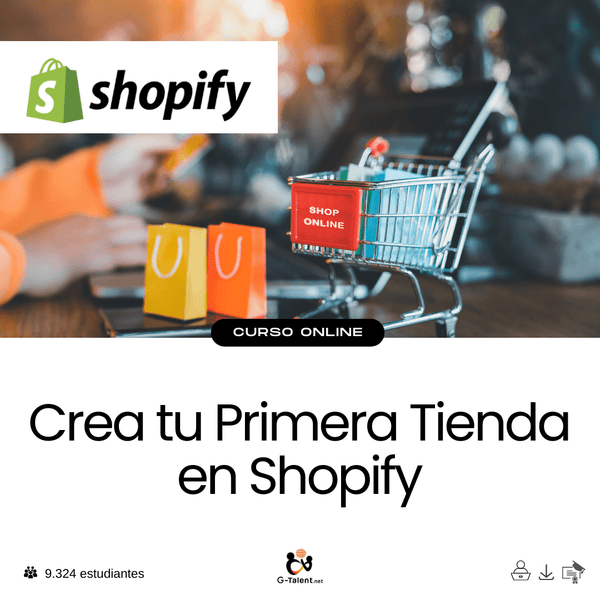 Crea tu Primera Tienda en Shopify - G - Talent.Net