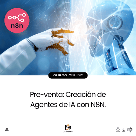 Creación de Agentes de IA con N8N - G - Talent.Net
