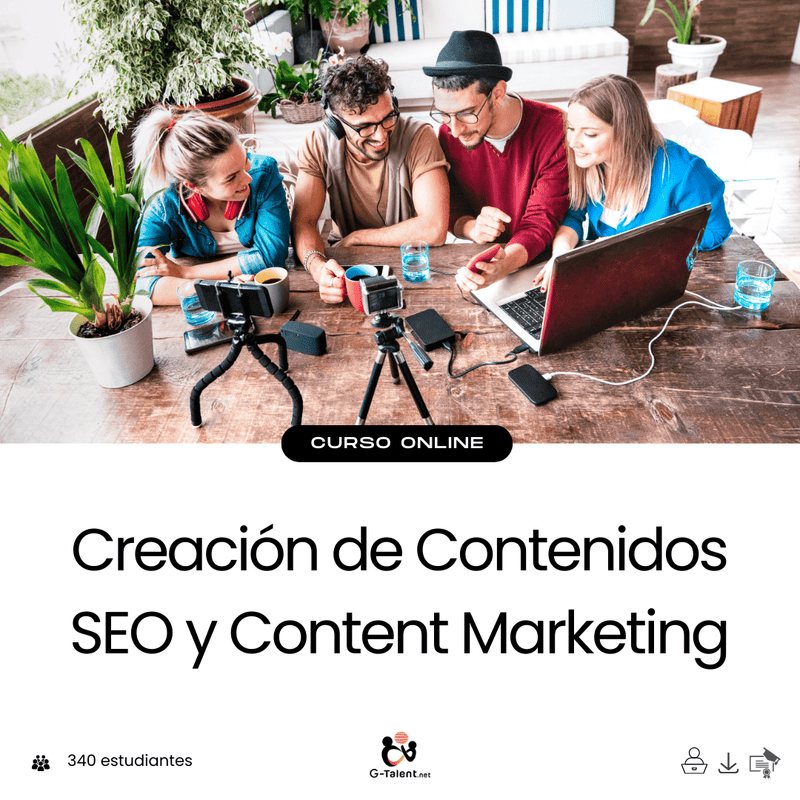 Creación de Contenidos SEO y Content Marketing - G - Talent.Net