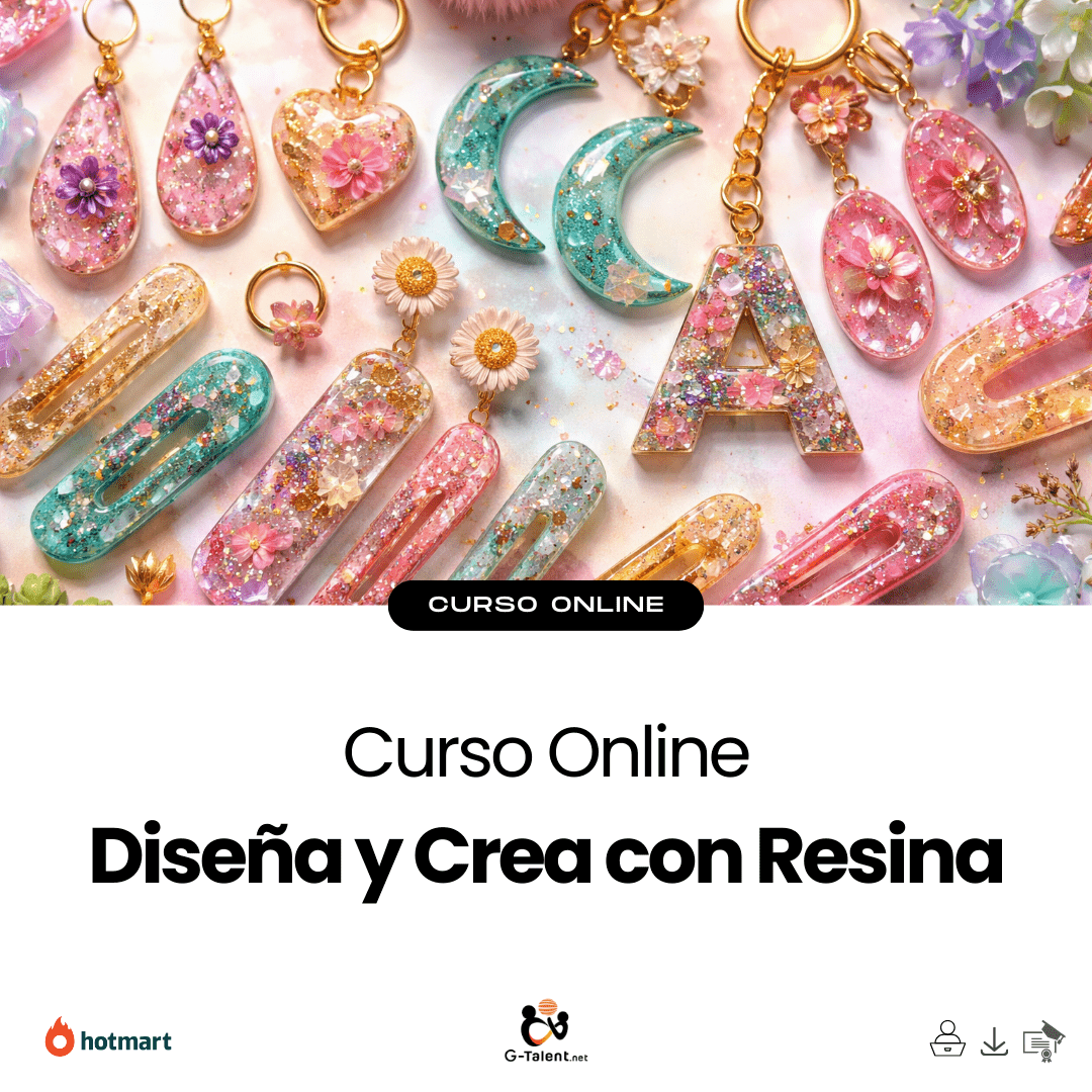 Diseña y Crea con Resina: De Hobby a Negocio Rentable - G - Talent.Net