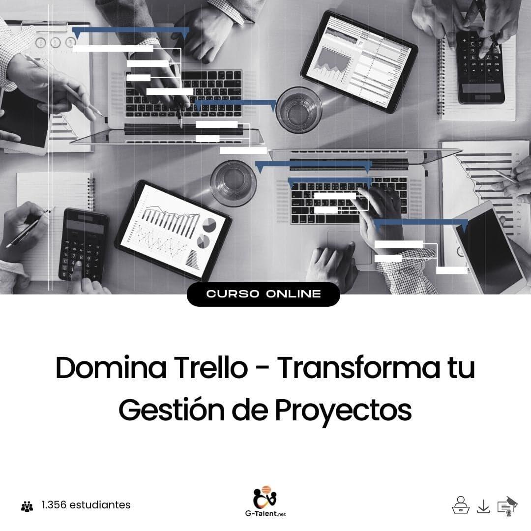 Domina Trello - Transforma tu Gestión de Proyectos - G - Talent.Net
