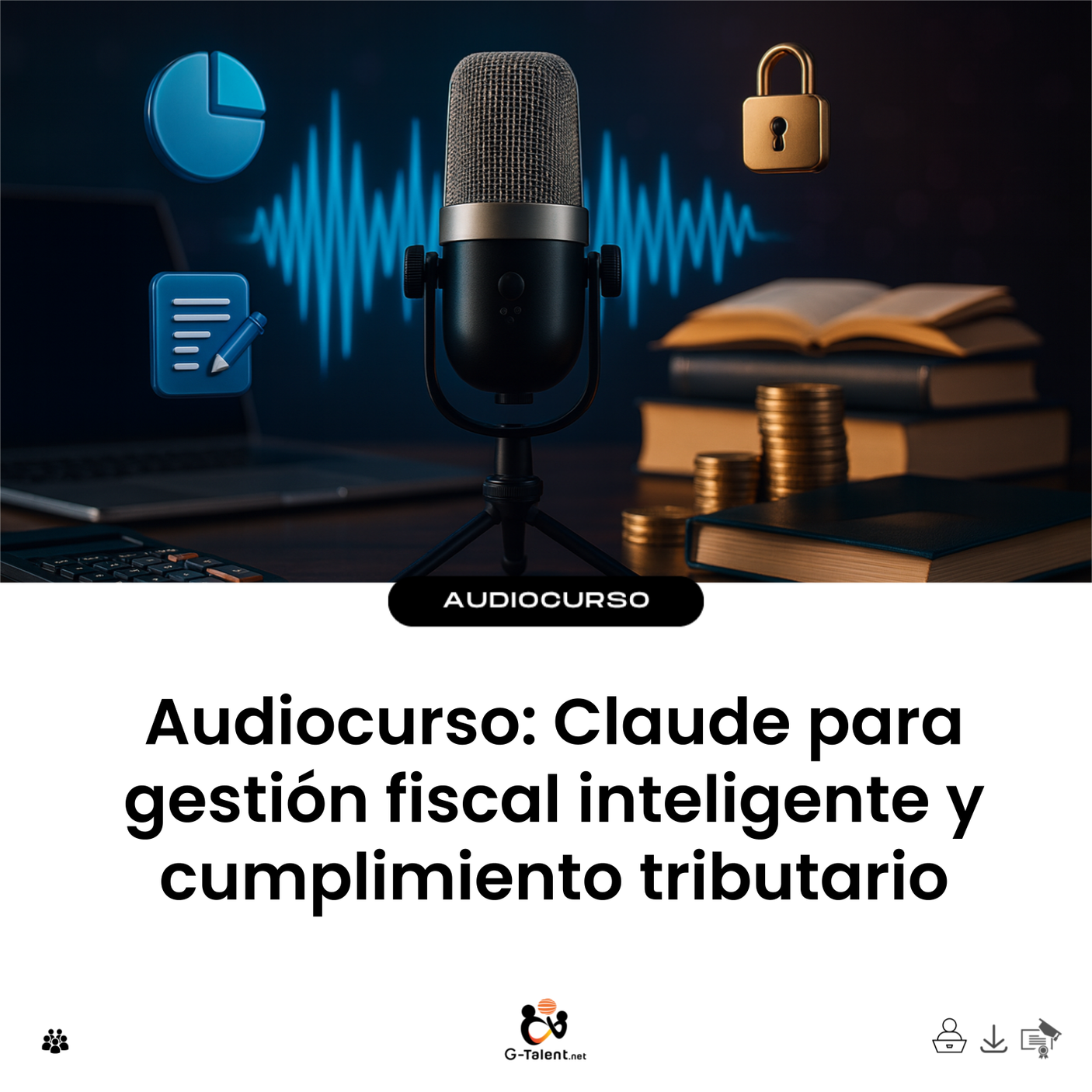 Audiocurso: Claude para gestión fiscal inteligente y cumplimiento tributario - portada cuadrada