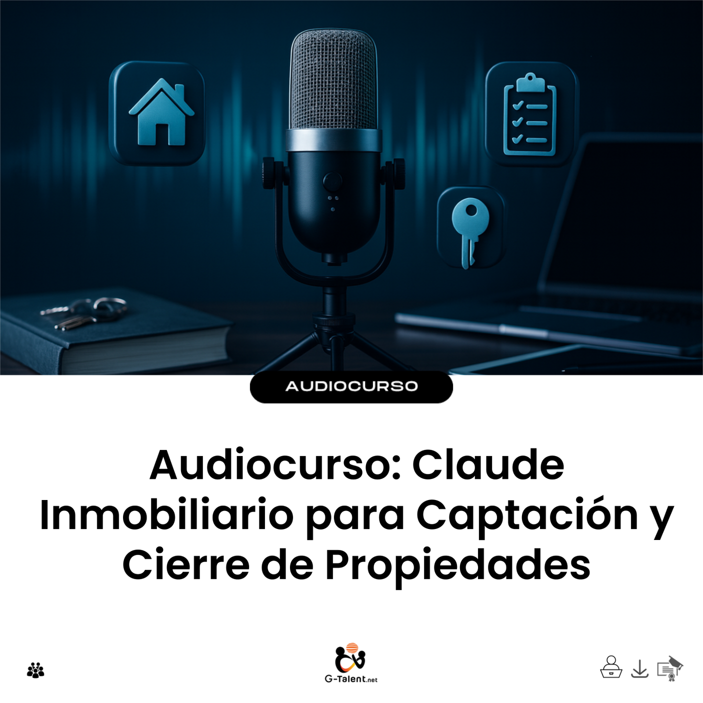 Audiocurso: Claude Inmobiliario para Captación y Cierre de Propiedades - portada cuadrada