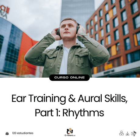 Ear Training & Aural Skills, Part 1: Rhythms - G - Talent.Net