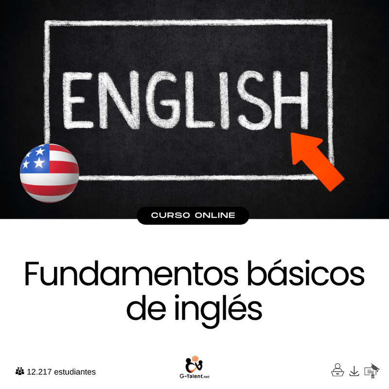 Fundamentos básicos de inglés - G - Talent.Net