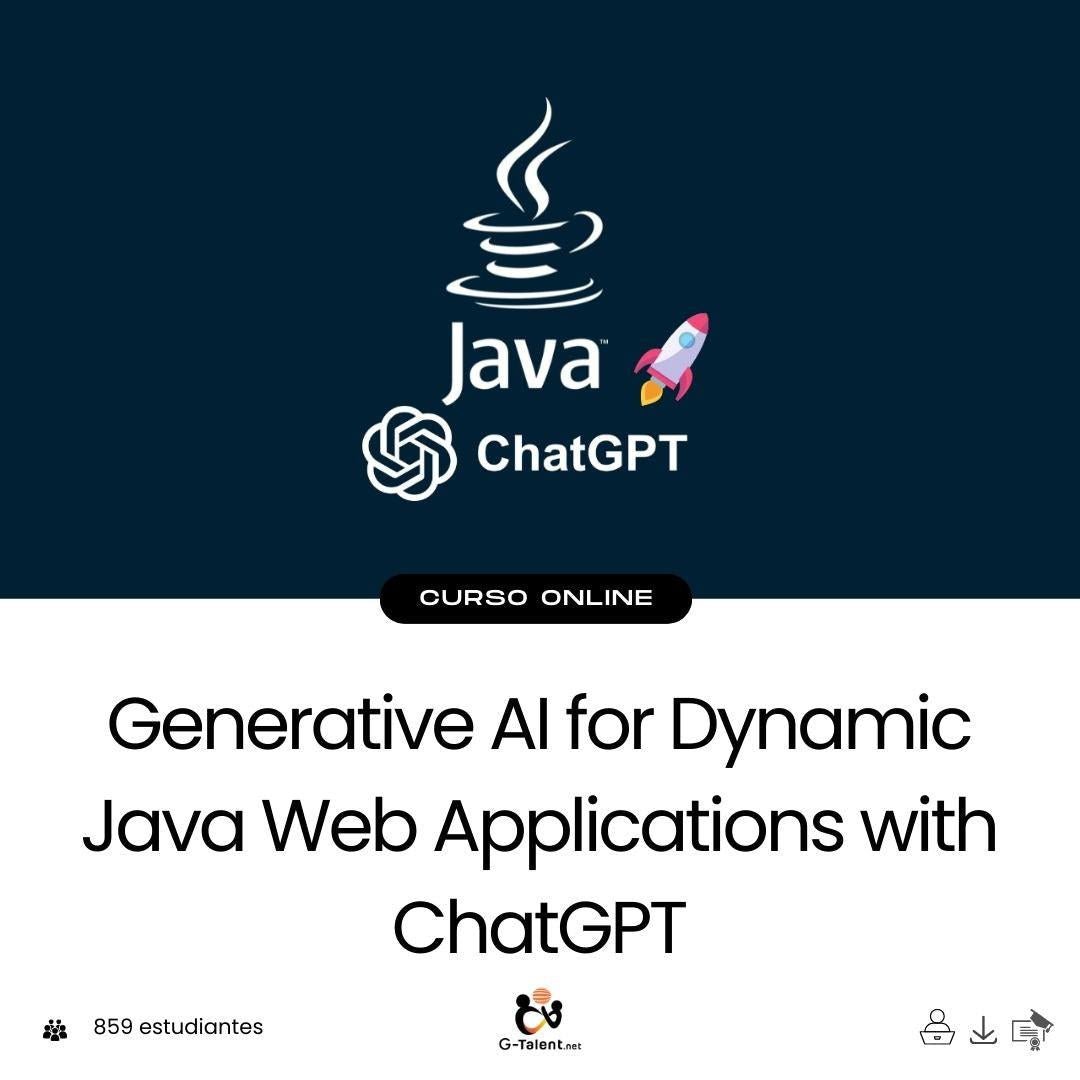 Generative AI for Dynamic Java Web Applications with ChatGPT - G - Talent.Net