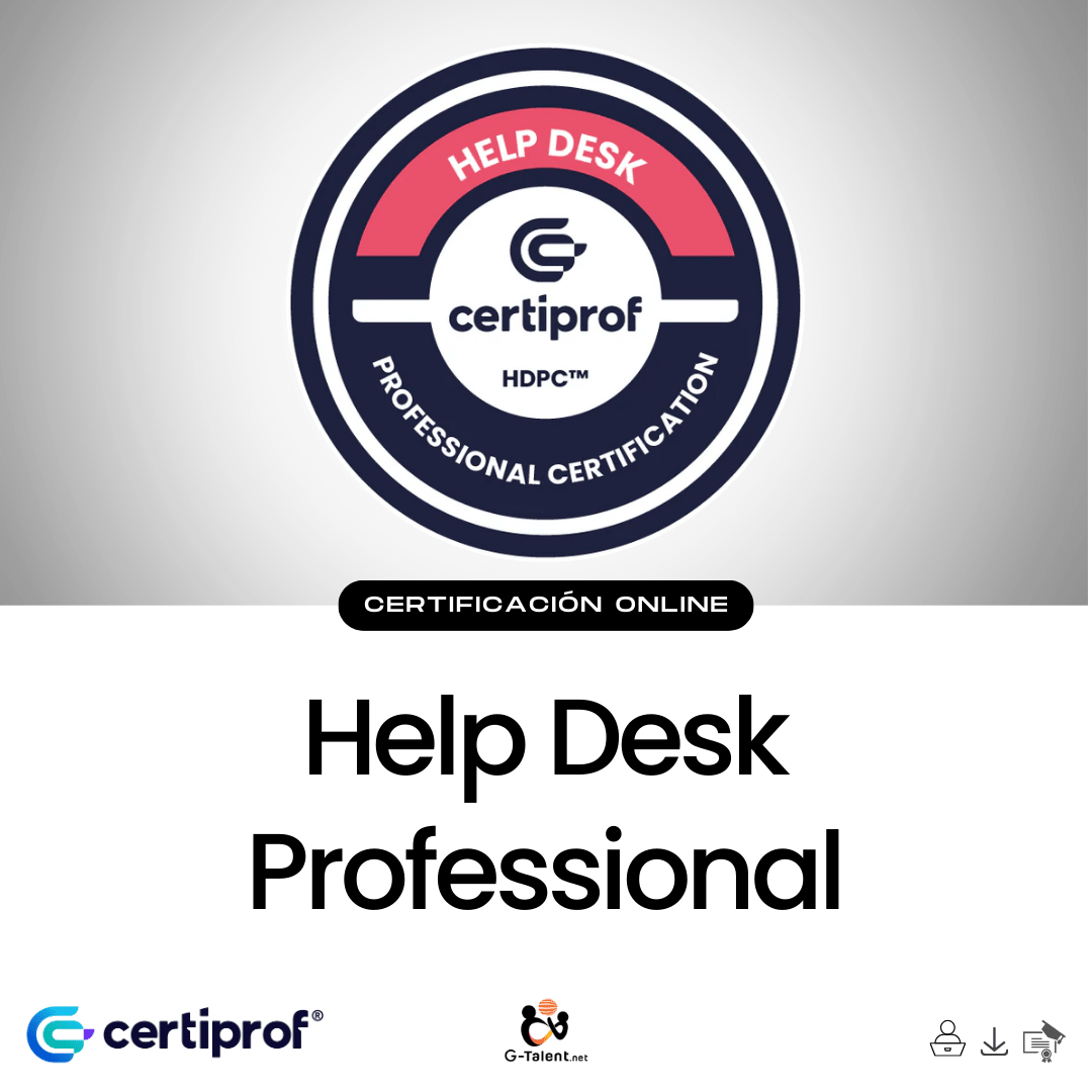 Help Desk Professional Certificate – HDPC - G - Talent.Net