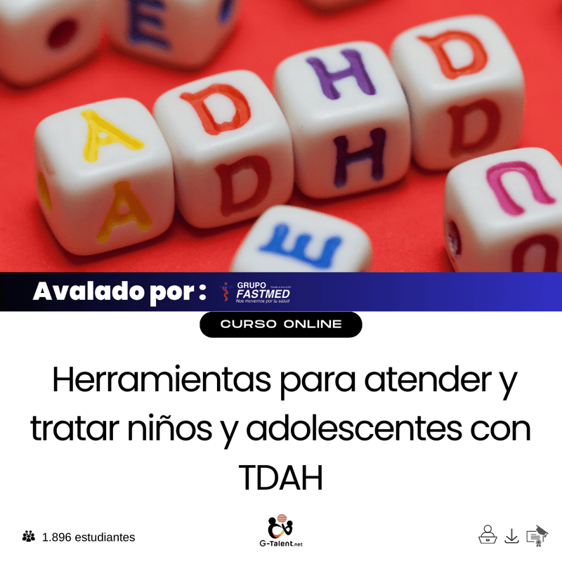 Herramientas para atender y tratar niños y adolescentes con TDAH - G - Talent.Net