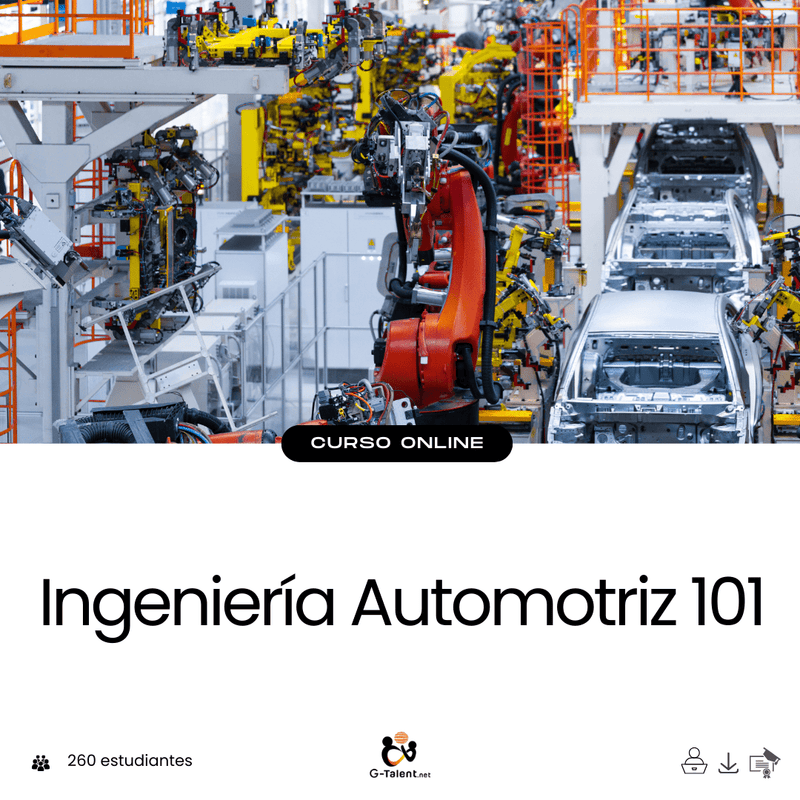 Ingeniería Automotriz 101 - G - Talent.Net