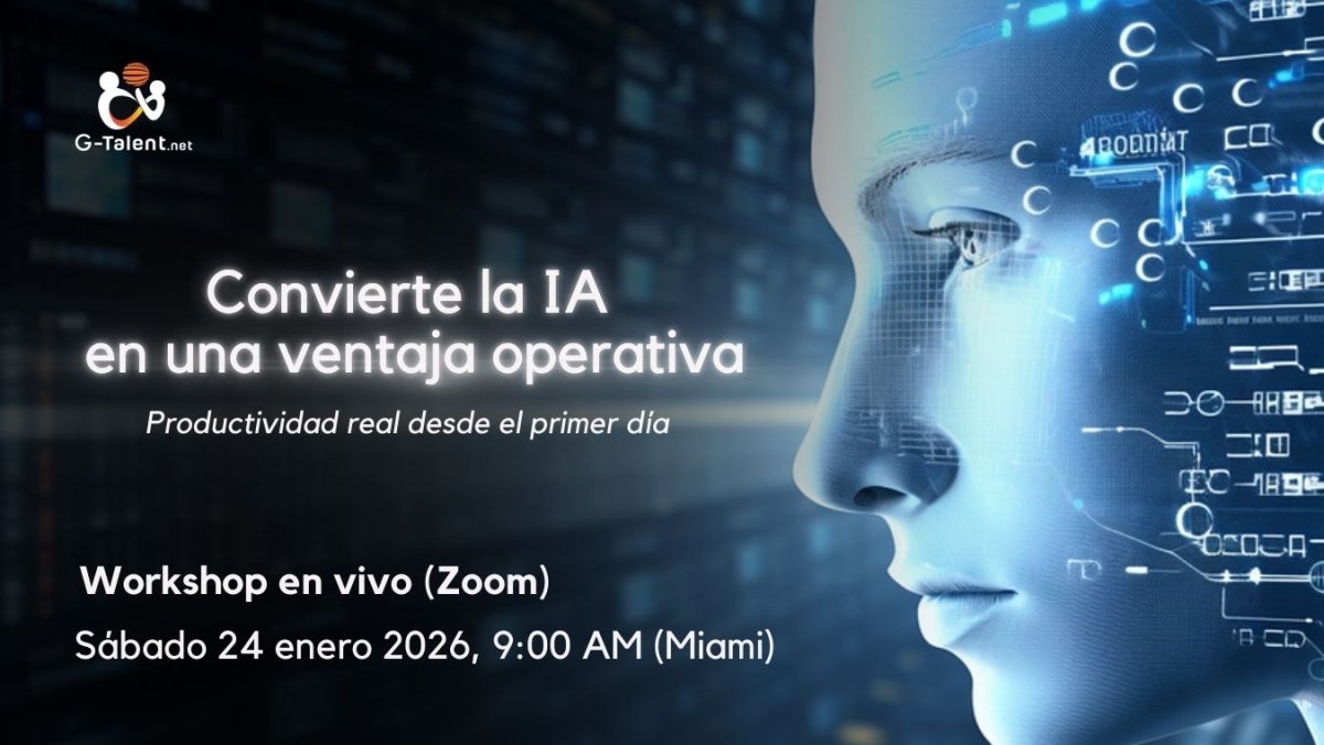 Inteligencia Artificial para Profesionales: Workshop en vivo para aplicar IA en el trabajo real - G - Talent.Net