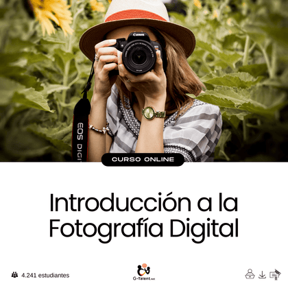 Introducción a la Fotografía Digital - G - Talent.Net