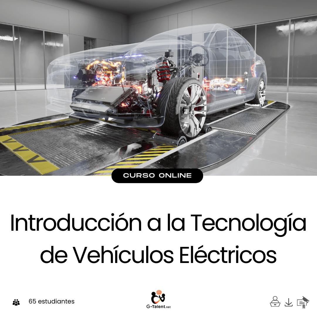 Introducción a la Tecnología de Vehículos Eléctricos - G - Talent.Net