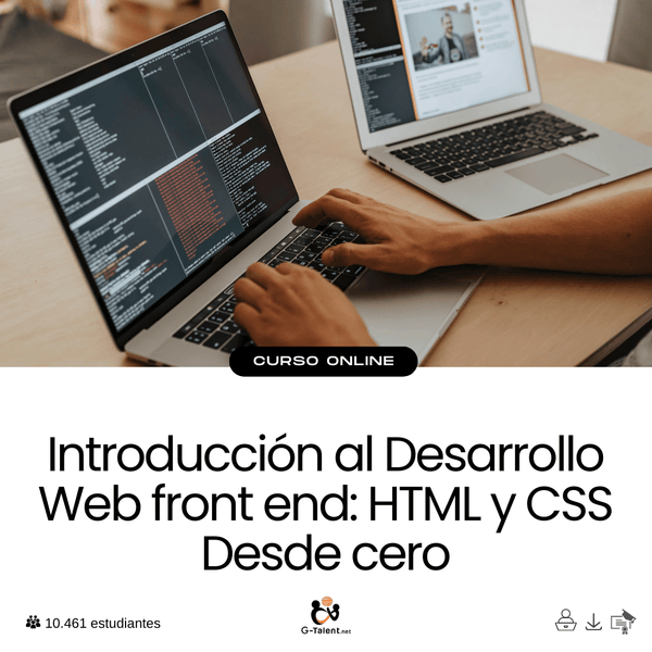 Introducción al Desarrollo Web front end: HTML y CSS Desde cero - G - Talent.Net