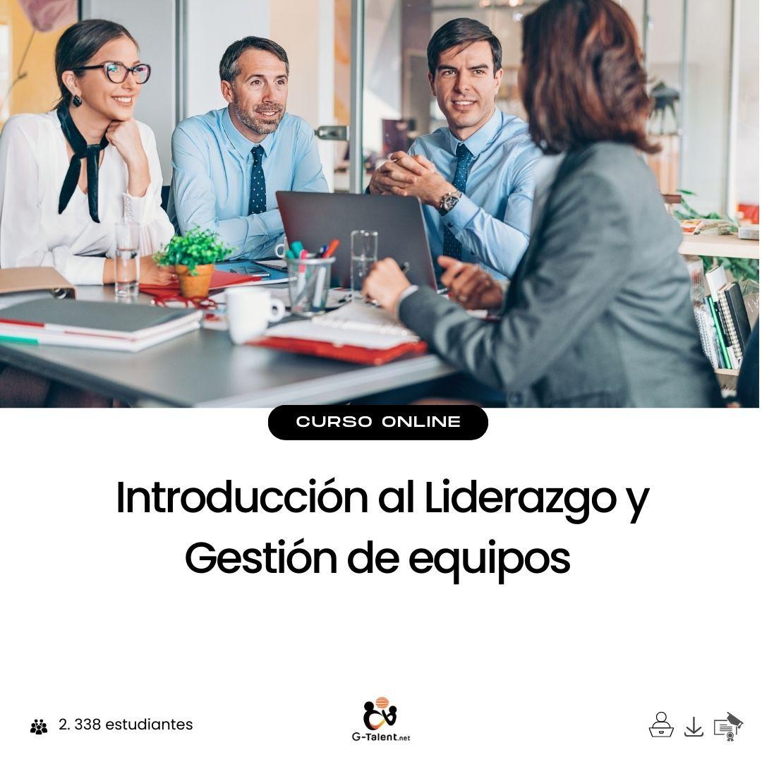 Introducción al liderazgo y gestión de equipos - G - Talent.Net