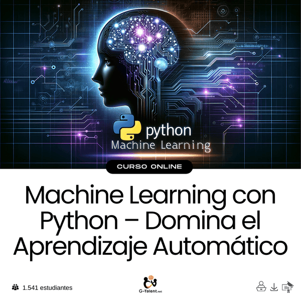 Machine Learning con Python – Domina el Aprendizaje Automático - G - Talent.Net