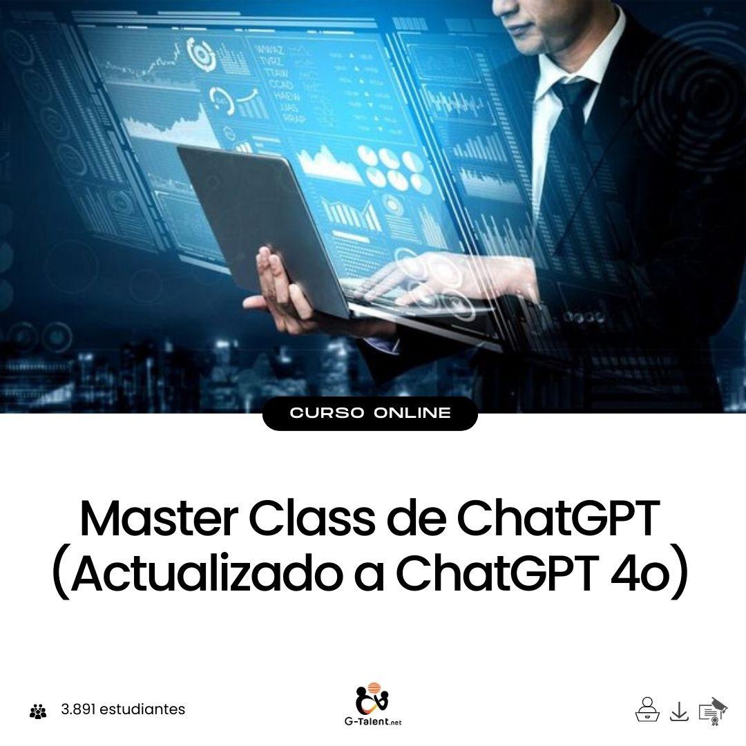Master Class de ChatGPT (Actualizado a ChatGPT 4o) - G - Talent.Net