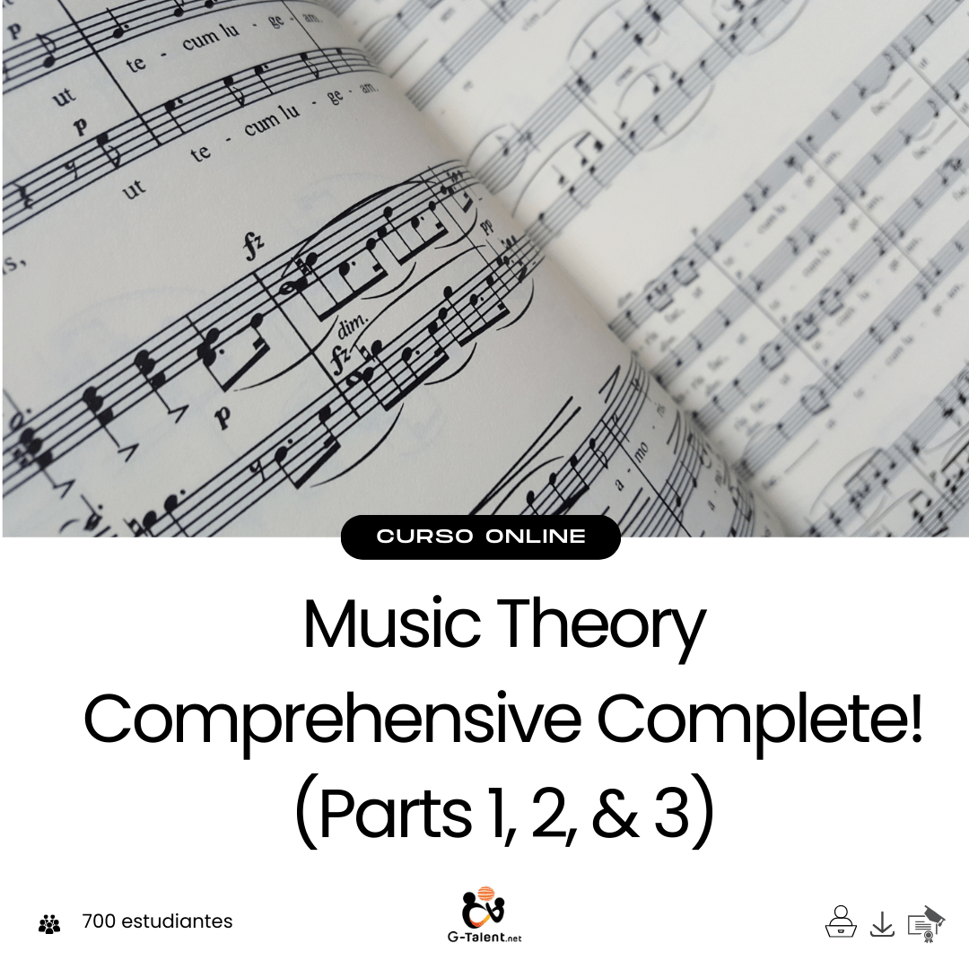 Music Theory Comprehensive Complete! (Parts 1, 2, & 3) - G - Talent.Net