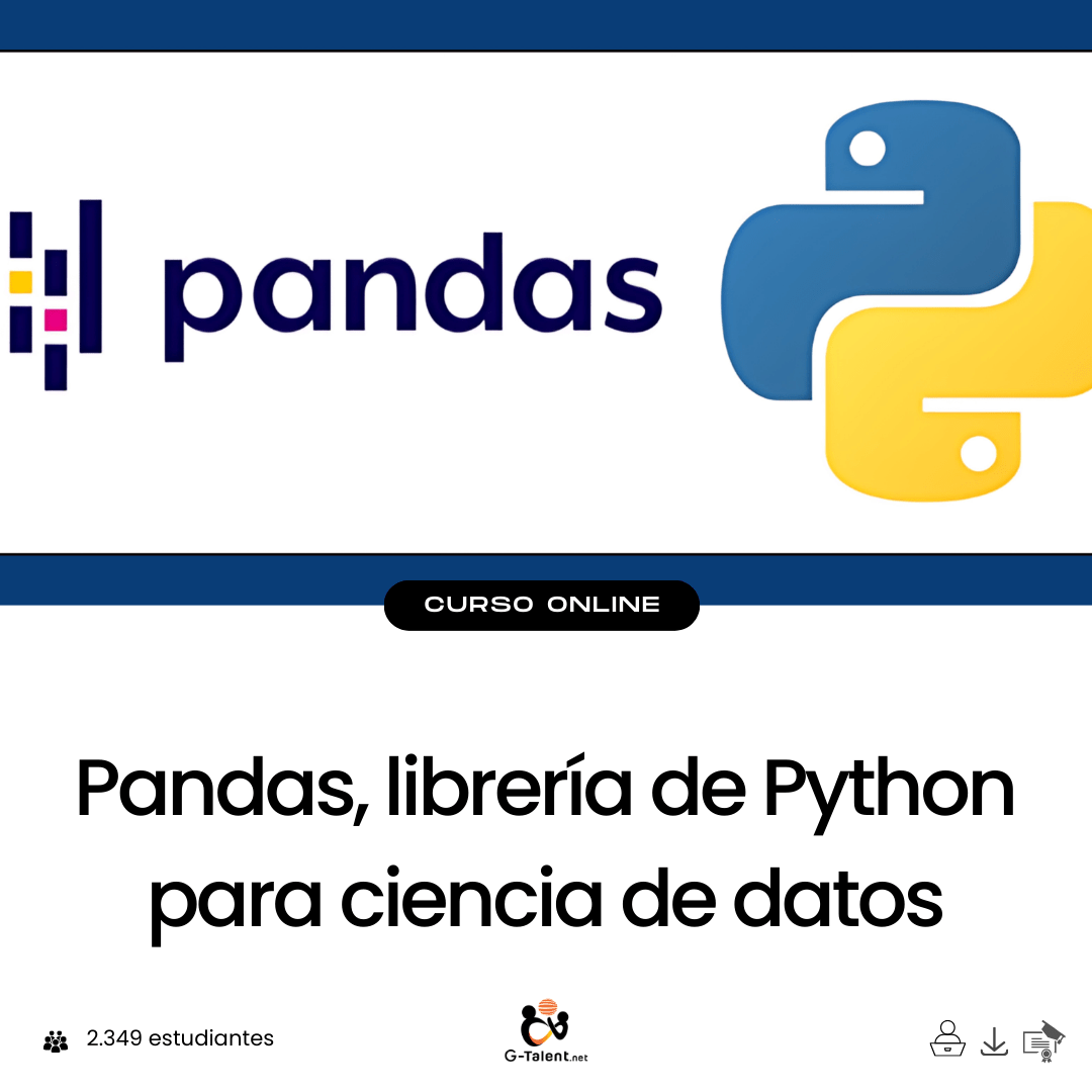 Pandas: Librería de Python para ciencia de datos - G - Talent.Net