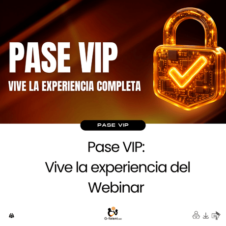 Pase VIP Experiencia Completa - G - Talent.Net