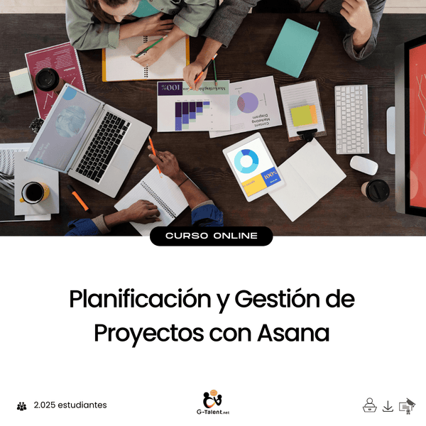 Planificación y Gestión de Proyectos con Asana - G - Talent.Net