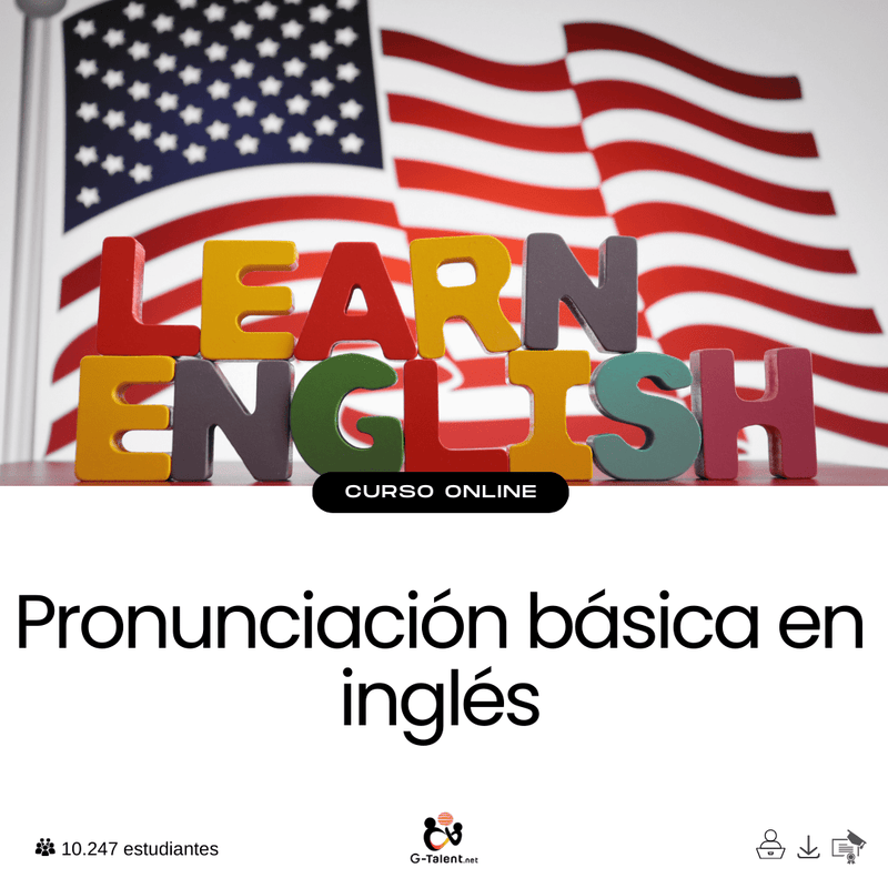 Pronunciación básica en inglés - G - Talent.Net