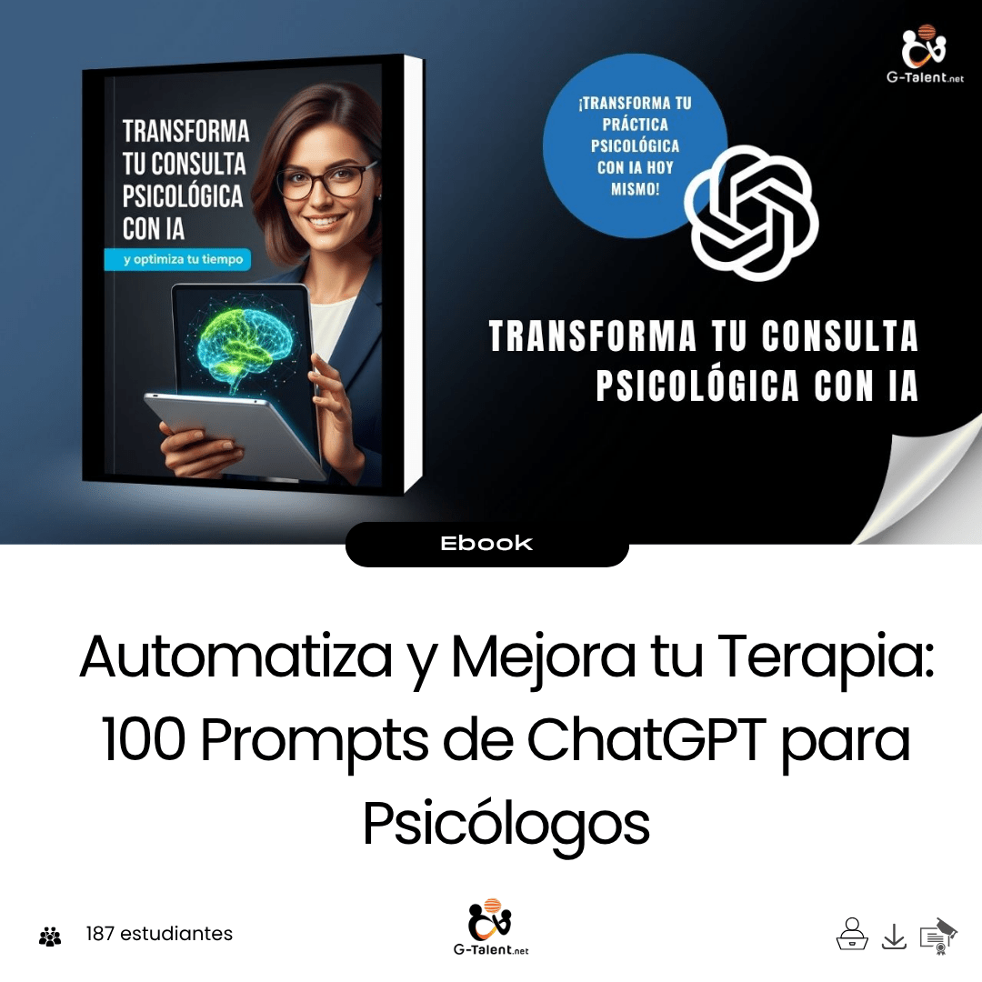 Transforma Tu Consulta Psicológica con IA y Optimiza Tu Tiempo - G - Talent.Net