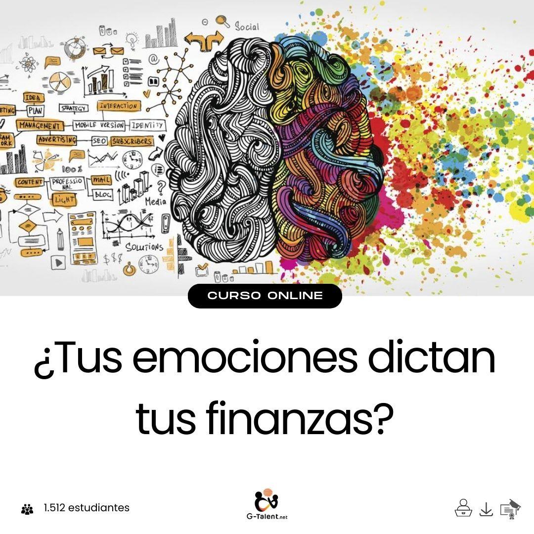 ¿Tus emociones dictan tus finanzas? - G - Talent.Net