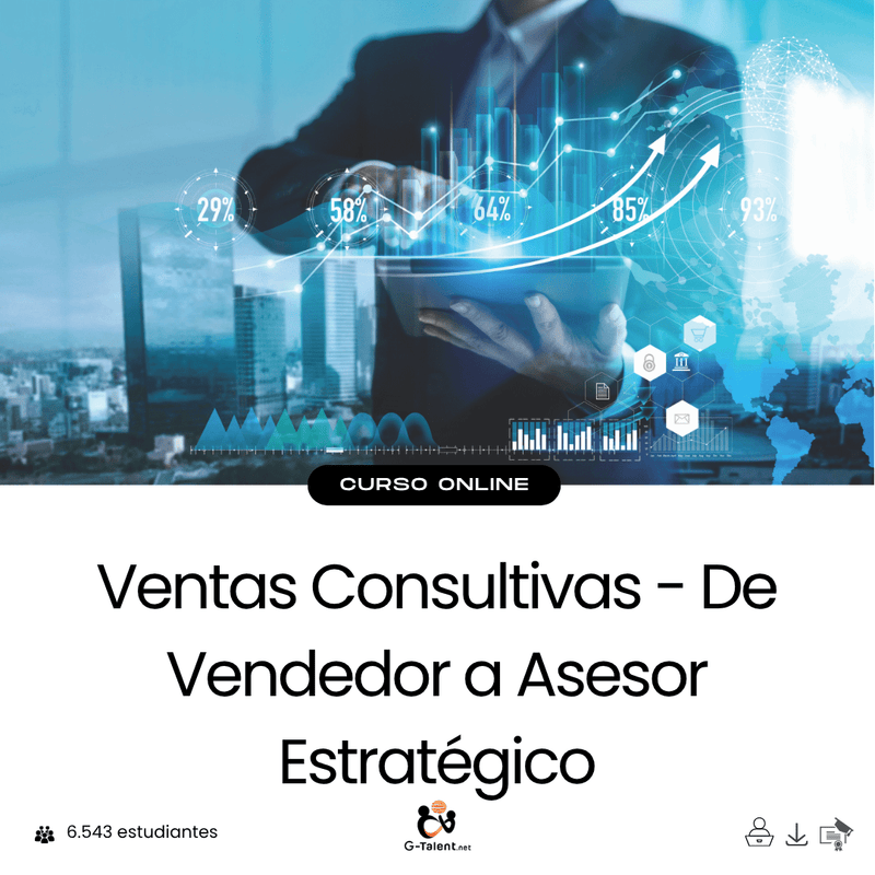 Ventas Consultivas - De Vendedor a Asesor Estratégico - G - Talent.Net