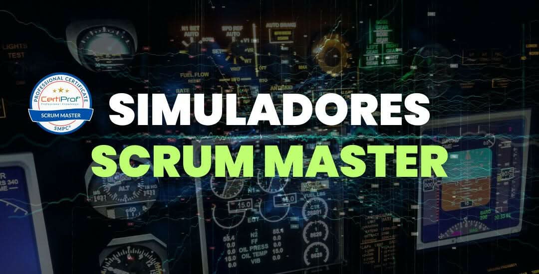 Simuladores Scrum Master Professional